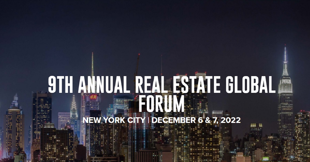 9TH ANNUAL REAL ESTATE GLOBAL FORUM