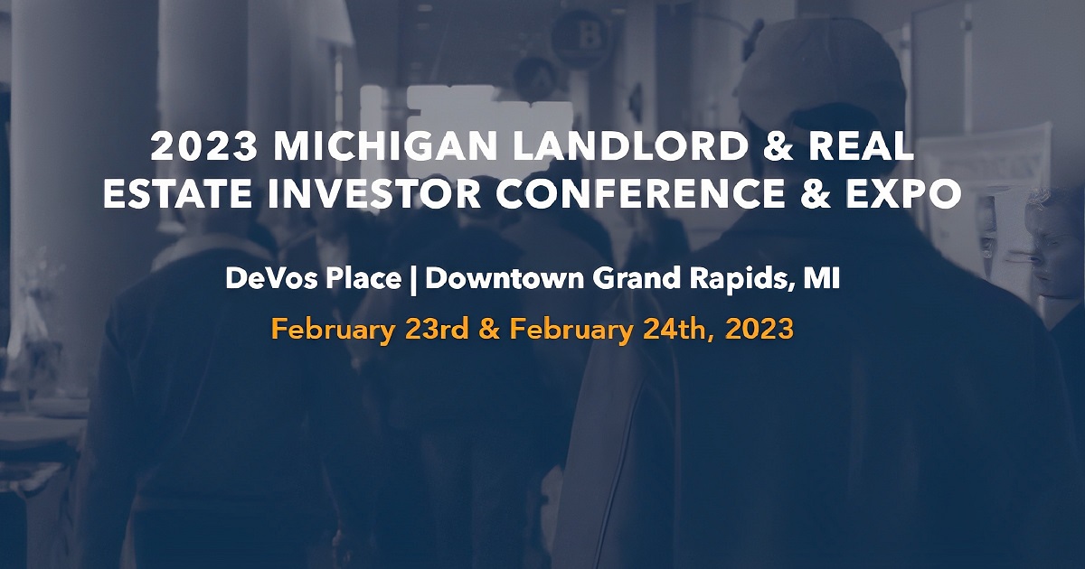 2023 Michigan Landlord & Real Estate Investor Conference & Expo