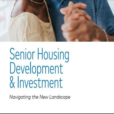 Senior Housing Development & Investment